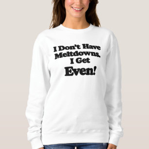 Sweatshirt Humour Autistique, Crise de Nerfs, Chemise Drôle s