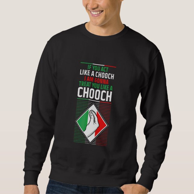 Sweatshirt Humour Citation italienne Slang Fun Italie Dit pla (Devant)
