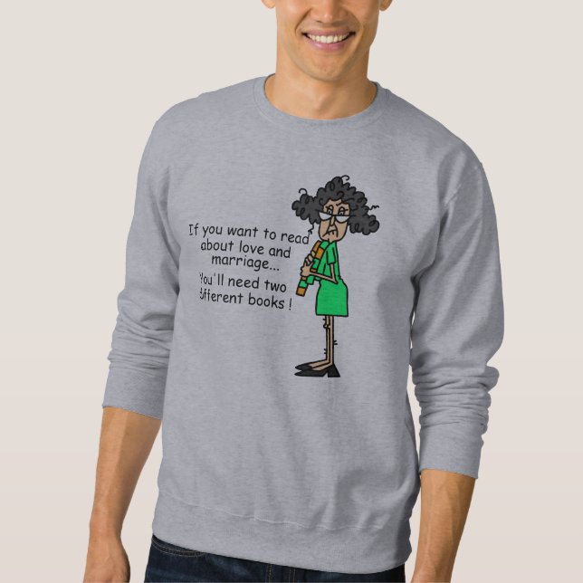Sweatshirt Humour d'amour et de mariage (Devant)