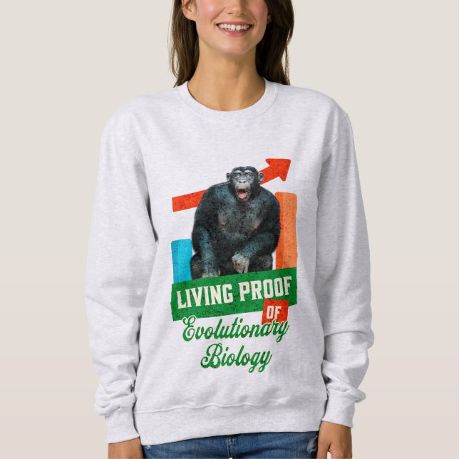 Sweatshirt Humour de biologie évolutionniste drôle de chimpan (Devant)