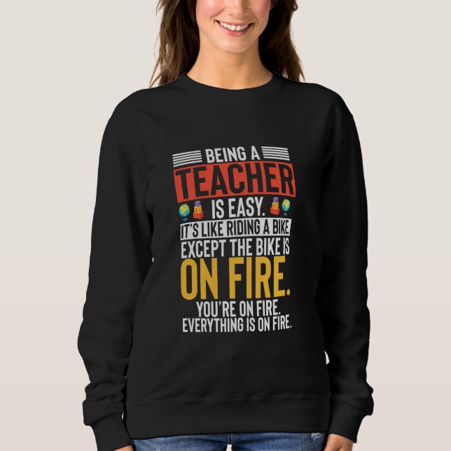 Sweatshirt Humour de professeur drôle Être un professeur est  (Devant)