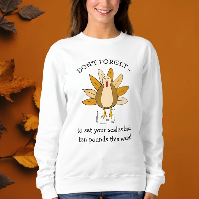 Sweatshirt Humour de Thanksgiving drôle Dinde sur balance (Créateur téléchargé)