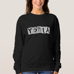 Sweatshirt Humour yenta yiddish