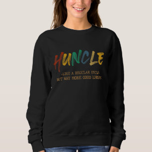 Sweatshirt Hunter Comme Un Oncle Régulier Mais Plus Beau