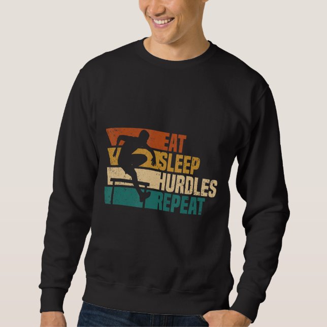 Sweatshirt Hurdling Mangez Les Obstacles De Sommeil Répéter L (Devant)