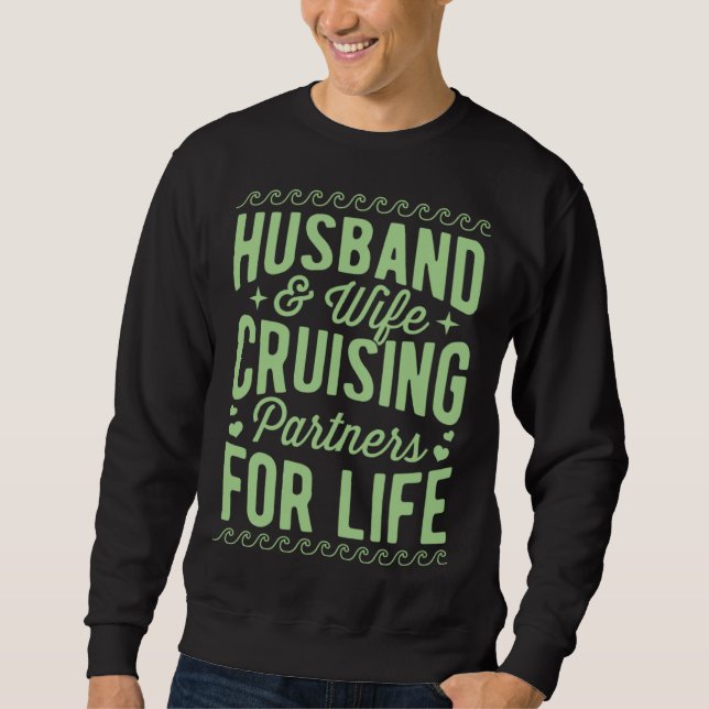 Sweatshirt Husband And Wife Cruising Partners For Life Annive (Devant)