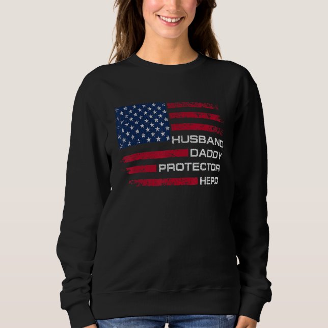 Sweatshirt Husband Daddy Protector Hero Fathers Day Men (Devant)