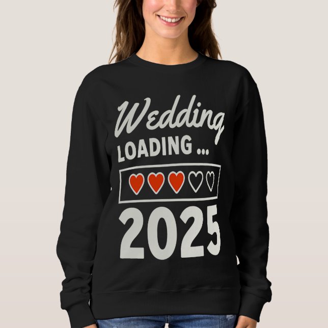 Sweatshirt Husband Wife Wedding 2025 Matching Wedding Engagem (Devant)
