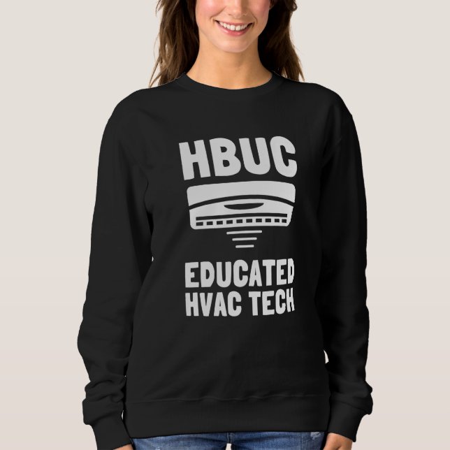 Sweatshirt HVAC Technician Air Conditioner Repairing - HBUC E (Devant)