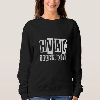 Sweatshirt Hvac Technician Hvac Tech 19