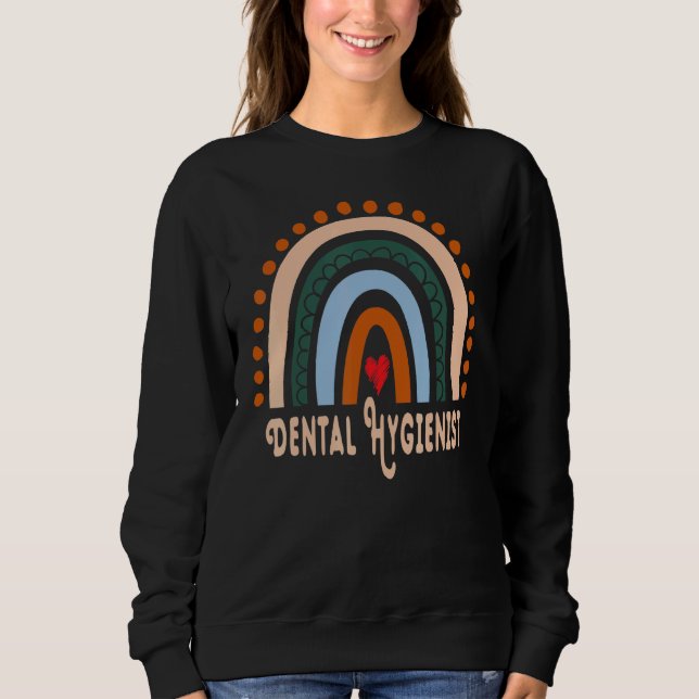 Sweatshirt Hygiéniste dentaire Rainbow Appréciation essentiel (Devant)