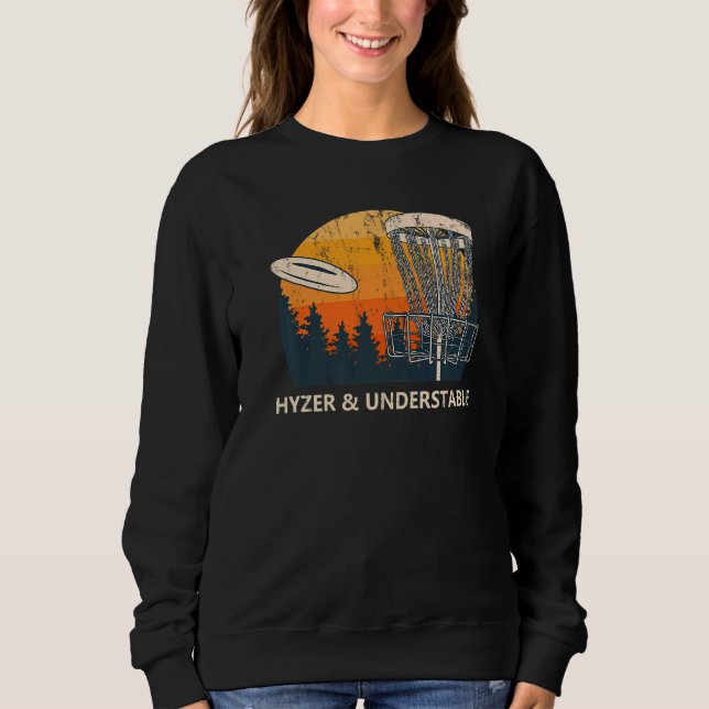 Sweatshirt Hyzer et disque instable Golf Golfer Humour (Devant)