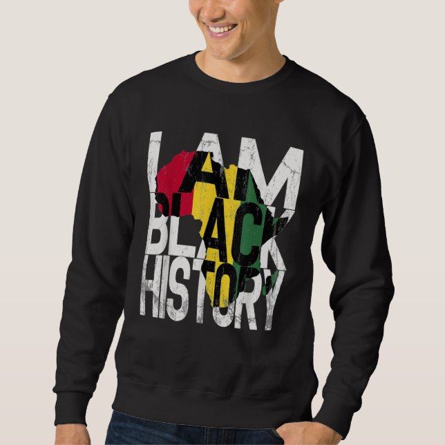 Sweatshirt I Am Black History Month African American Pride (Devant)