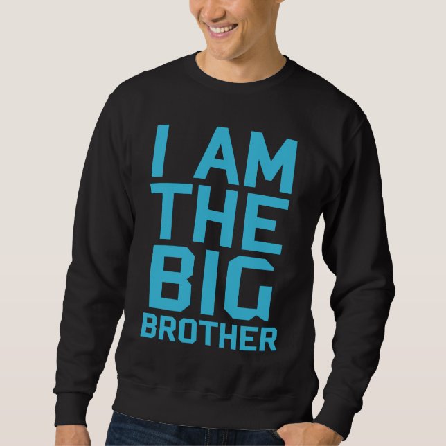 Sweatshirt I am the big brother Teenager Older Sibling for Bo (Devant)