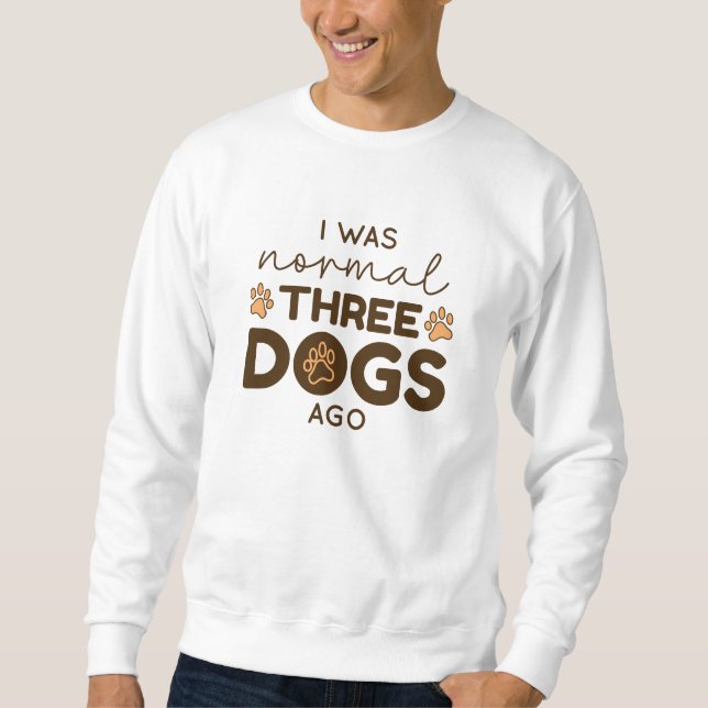 Sweatshirt I Ce que Three Dogs (Devant)