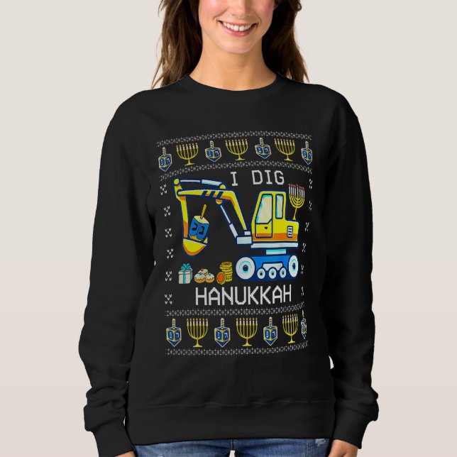 Sweatshirt I Dig Hanukkah Excavator Construction Toddler Hanu (Devant)
