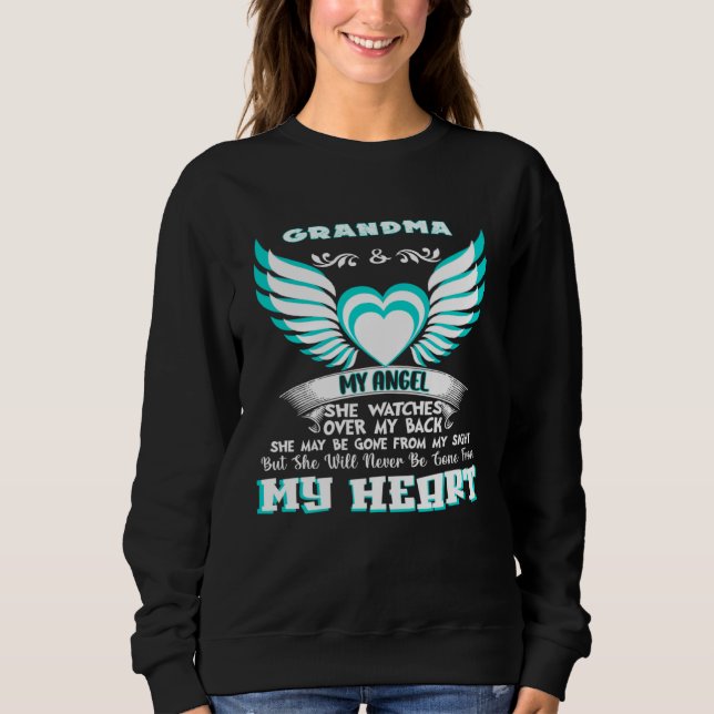 Sweatshirt I Have a Guardian Angel In Heaven I Call Her Grand (Devant)