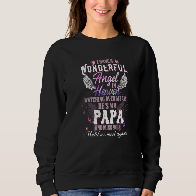 Sweatshirt I Have A Wonderful Angel In Heaven Watching Over M (Devant)