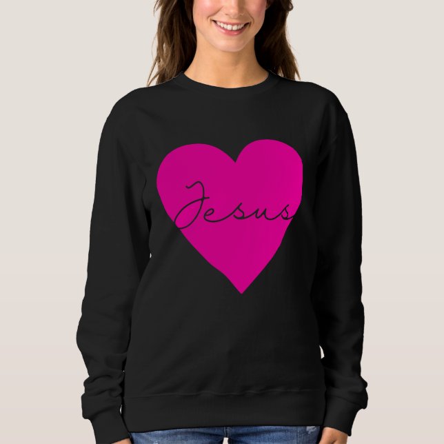 Sweatshirt I have Jesus in my heart  Sacred heart of Jesus Pr (Devant)
