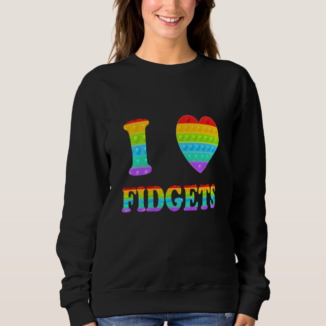 Sweatshirt I Heart Fidget I Love Fidgets (Devant)