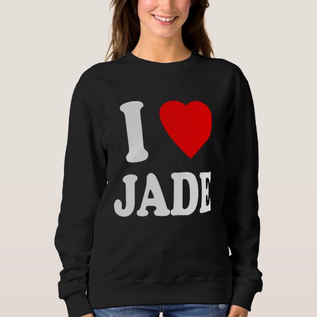 Sweatshirt I Heart Love Jade Cute Matching Couple Spouse (Devant)