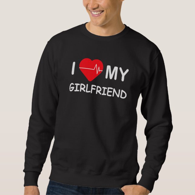 Sweatshirt I Heart Love My Girlfriend Girlfriend Graphic (Devant)
