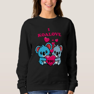 Sweatshirt I Koalove You Koala Deux Koalas Et Coeur Cute Ani