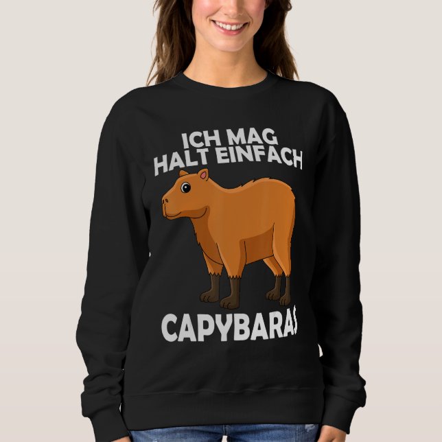 Sweatshirt I like to hold Capybaras water pig guinea pigs (Devant)