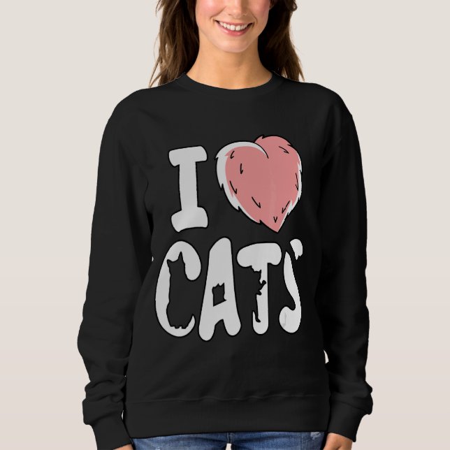Sweatshirt I Love Chats Fluffy Fluffy Heart Pet Feline Chat (Devant)