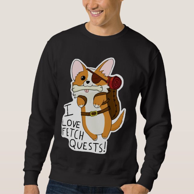 Sweatshirt I Love Fetch Quests Mnd Corgi (Devant)