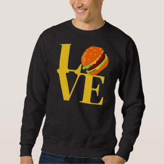 Sweatshirt I Love Hamburgers Meilleur Tasty Cheeseburger Slid