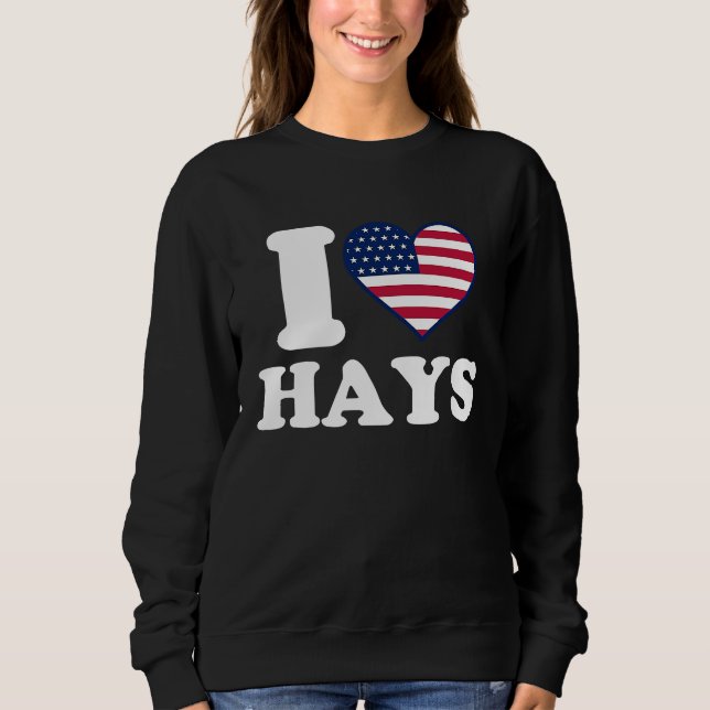 Sweatshirt I love Hays I heart Hays (Devant)