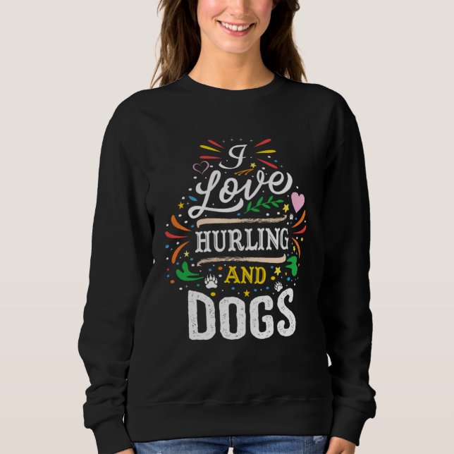 Sweatshirt I Love Hurling And Dogs Christmas (Devant)