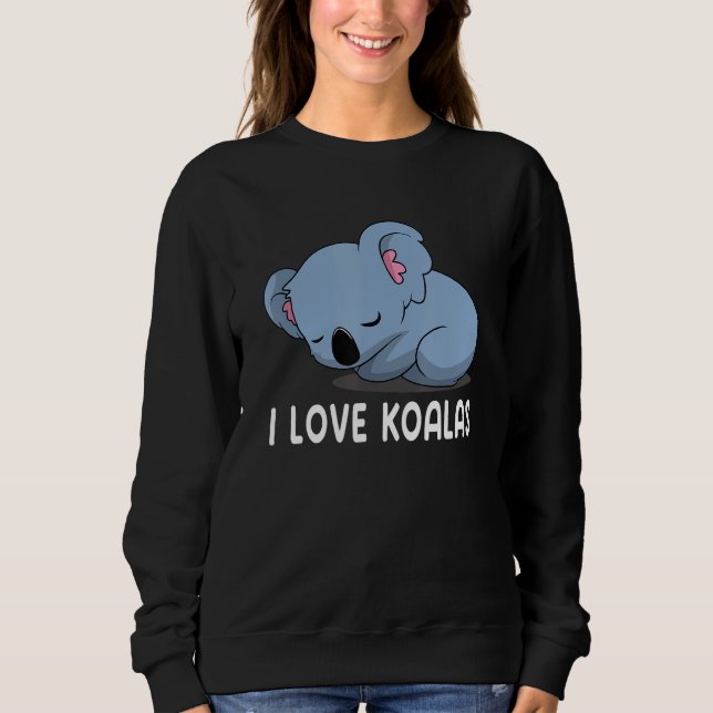 Sweatshirt I Love Koalas Cute Koala 2 (Devant)