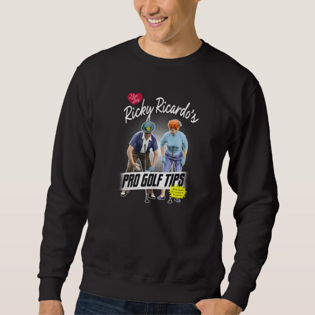 Sweatshirt I Love Lucy Pro Golf Conseils (Devant)
