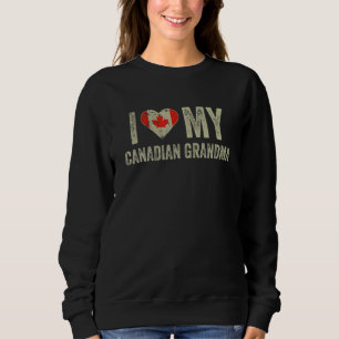 Sweatshirt I Love My Canadian Grand-mère Canada Flag Family H