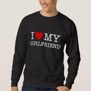 Sweatshirt I Love My Girlfriend Illustration Design graphique