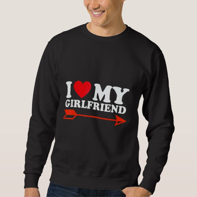 Sweatshirt I Love My Hot Girlfriend Red Heart 4 (Devant)