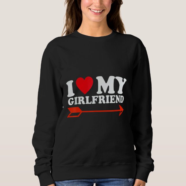 Sweatshirt I Love My Hot Girlfriend Red Heart 4 (Devant)