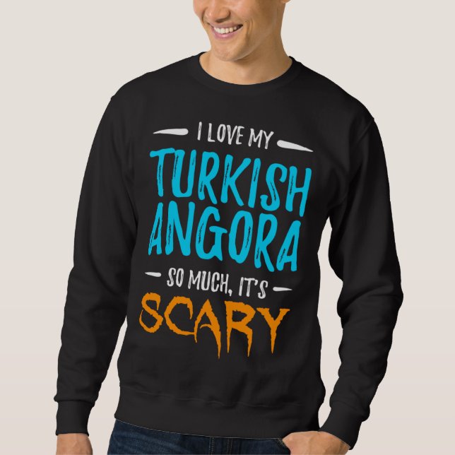 Sweatshirt I Love My Turkish Angora Cat Mom Scary Halloween (Devant)