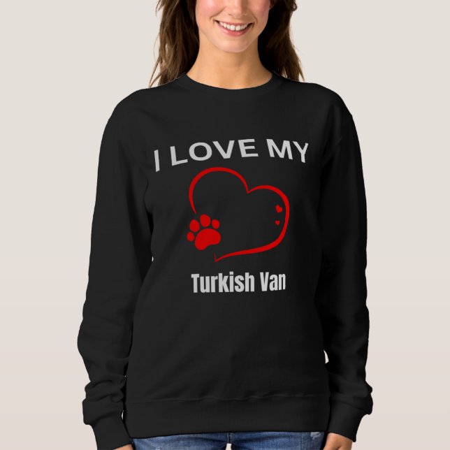 Sweatshirt I love my turkish van breed cat Cat (Devant)