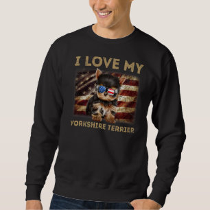 Sweatshirt I Love My Yorkshire Terrier Papa Papa Maman Drapea
