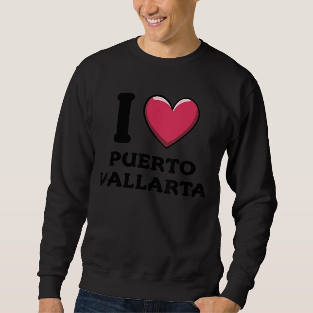 Sweatshirt I Love Puerto Vallarta Mexique (Devant)