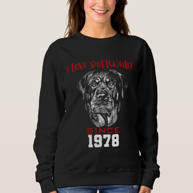 Sweatshirt I love rottweiler since 1978 (Devant)