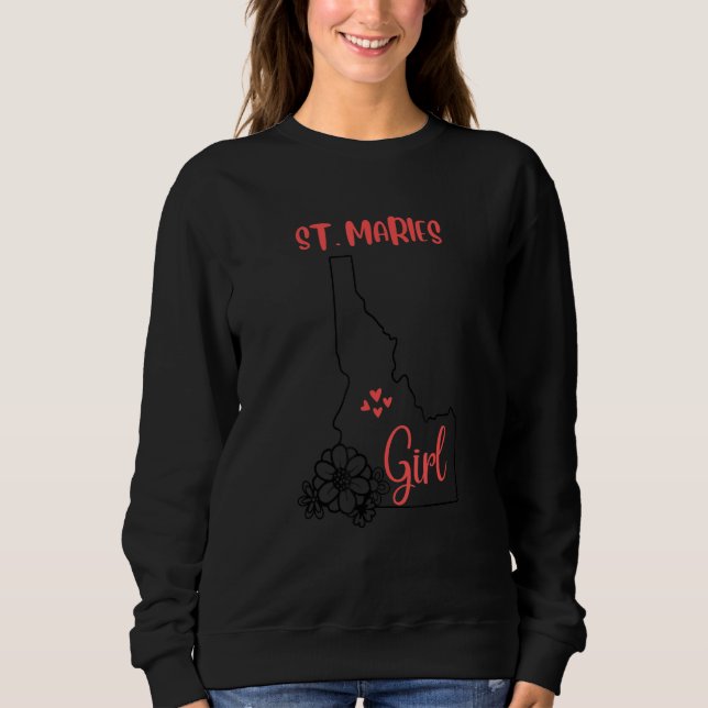 Sweatshirt I Love State Of Idaho Flower Outline St Maries Cit (Devant)