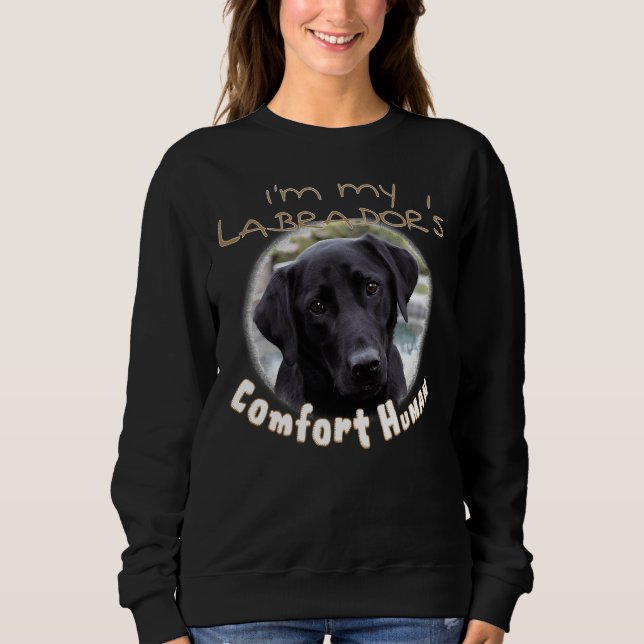Sweatshirt I M Mon Labrador Retriever S Comfort Human Fits S (Devant)
