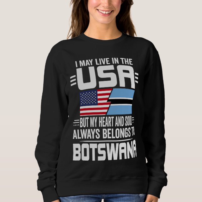 Sweatshirt I May Live In The USA But My Heart Belongs To Bots (Devant)