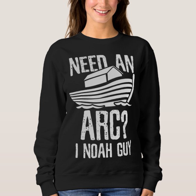 Sweatshirt I Noah someone Humor (Devant)