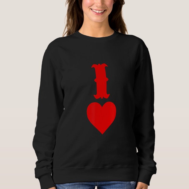 Sweatshirt I Of Hearts Love Couples Valentines Day Gifts for  (Devant)