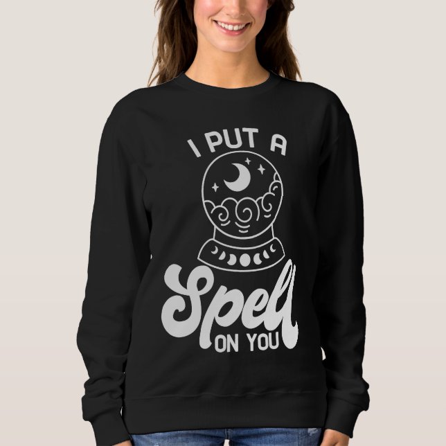 Sweatshirt I Put A Spell On You Witch Cute Halloween Outfit C (Devant)